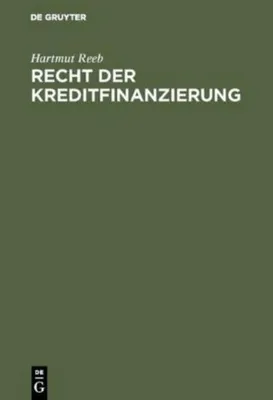 Produktbild von Recht der Kreditfinanzierung