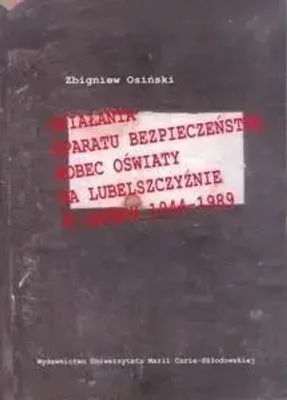 Imagen del producto de Dzialania aparatu bezpieczenstwa wobec oswiaty na Lubelszczyznie w latach 1944-1989