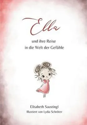 Obrázek produktu pro Ella und ihre Reise in die Welt der Gefühle