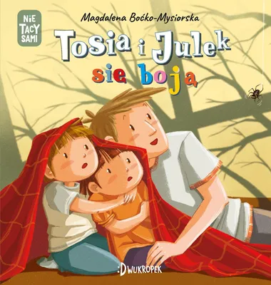 Image de Tosia et Julek ont peur. (Pas) Les mêmes