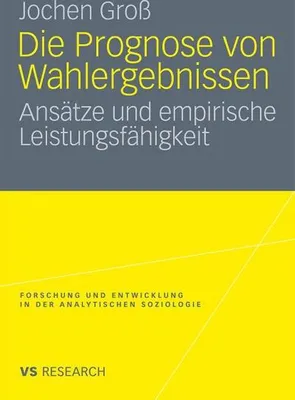 Zdjęcie produktu dla Die Prognose von Wahlergebnissen