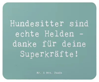 Produktbild von Mr. & Mrs. Panda Mouse Pad Spruch Hundesitter Helden - Meeresbrise - Geschenk, computer mousepad, mauspad laptop, Aufmerksamkeit, Hundebetreuung, Bedanken, Anerkennung