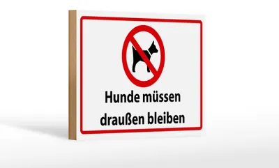 Produktbild von Holzschild Hinweis 18x12cm Hunde müssen draußen bleiben
