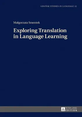 Zdjęcie produktu dla Exploring Translation in Language Learning