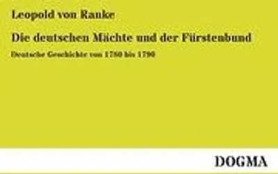 Produktbild von Die deutschen Mächte und der Fürstenbund
