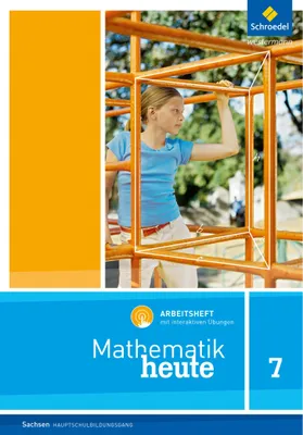 Produktbild von Mathematik heute. Arbeitsheft 7 Hauptschulbildungsgang mit interaktiven Übungen. Sachsen