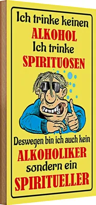 Produktbild von Holzschild Spruch 20x30cm Kein trinke Spirituosen