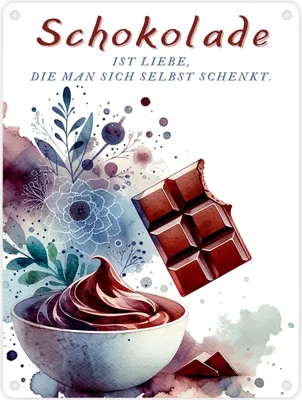 Produktbild von Schokolade Metallschild in 15x20 cm mit Spruch Schokolade ist selbstgeschenkte