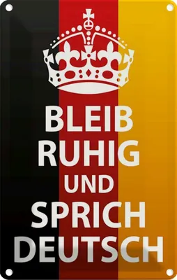 Produktbild von vianmo Blechschild 30x20 cm bleib ruhig und sprich Deutsch Spruch Zitat