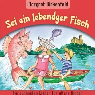 Produktbild von Kinderchor: Sei Ein Lebendger Fisch