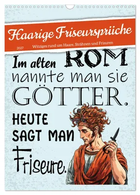 Produktbild von Haarige Friseursprüche (Wandkalender 2027 DIN A3 hoch), CALVENDO Monatskalender
