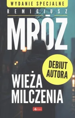 Produktbild von Wieża milczenia wyd. specjalne - Remigiusz Mróz