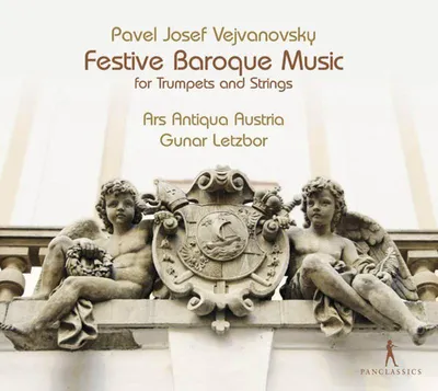 Produktbild von Pavel Josef Vejvanovsky: Festive Baroque Music for