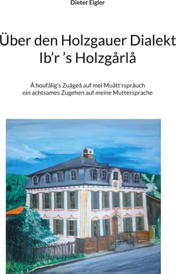 Produktbild von Über den Holzgauer Dialekt