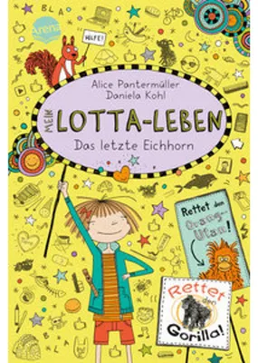 Immagine prodotto di Mein Lotta-Leben (16). Das letzte Eichhorn
