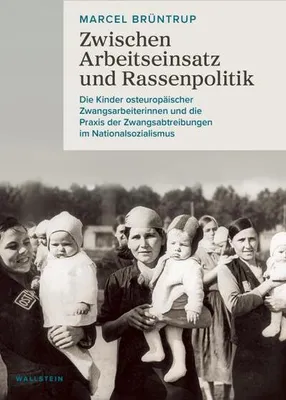 Image de Zwischen Arbeitseinsatz und Rassenpolitik