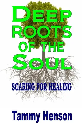 Produktbild von Deep Roots of the Soul