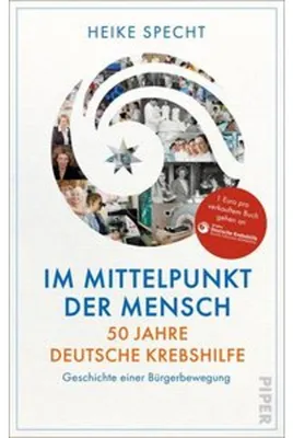 Immagine prodotto di Im Mittelpunkt der Mensch - 50 Jahre Deutsche Krebshilfe