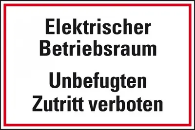 Produktbild von Dreifke® Schild I Hinweisschild Elektrischer Betriebsraum, Unbefugten..., Kun...