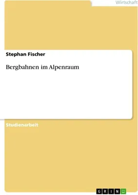 Produktbild von Bergbahnen im Alpenraum