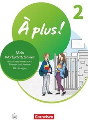 Produktbild von À plus 1. und 2. Fremdsprache. Band 2 - Mein Wortschatztrainer