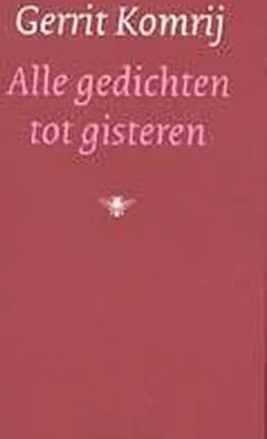 Immagine prodotto di Alle gedichten tot gisteren / druk 3