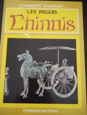 Image de Les anciens chinois
