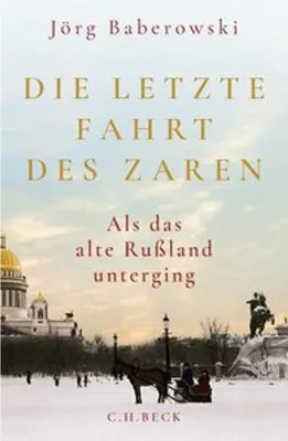 Zdjęcie produktu dla Die letzte Fahrt des Zaren