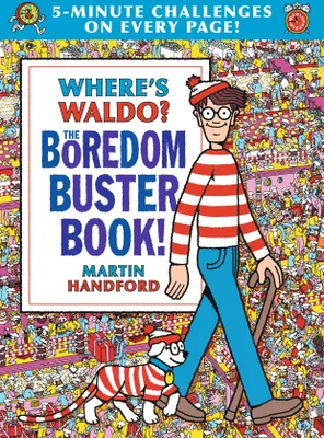 Produktbild von Where's Waldo? the Boredom Buster Book: 5-Minute Challenges