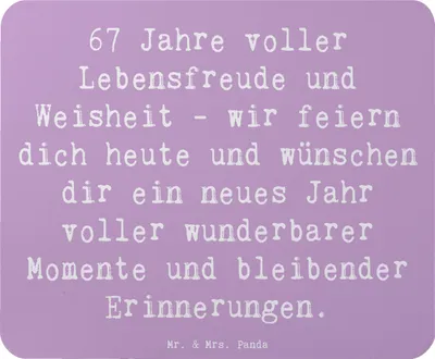 Produktbild von Mr. & Mrs. Panda Mauspad Spruch 67. Geburtstag - Lavendeltraum - Geschenk, pc mousepad, mausteppich, Weisheit, mausunterlage, Jubilar, Glückwunsch, Mouse Pad, Weisheiten