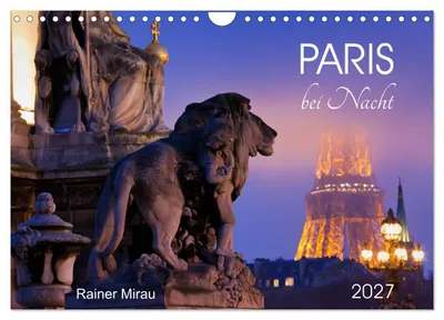 Produktbild von Paris bei Nacht 2027 (Wandkalender 2027 DIN A4 quer), CALVENDO Monatskalender