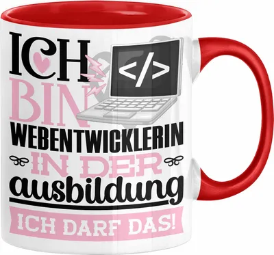 Produktbild von Webentwicklerin Ausbildung Start Geschenk Tasse Ich Bin Webentwicklerin In Der Ausbildung Ich Darf Das Kaffee-Becher Geschenkidee (Rot)