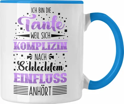 Produktbild von Trendation - Tante Weil Sich Komplizin Schlechter Einfluss Tasse Geschenk Beste Tante Spruch Geschenkidee (Blau)
