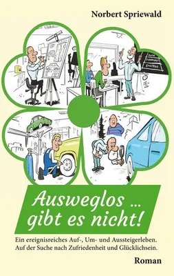 Zdjęcie produktu dla Ausweglos, gibt es nicht!