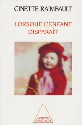 Image de Lorsque l'enfant disparaît