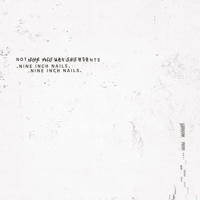 Zdjęcie produktu dla Nine Inch Nails - Not The Actual Events (LP)