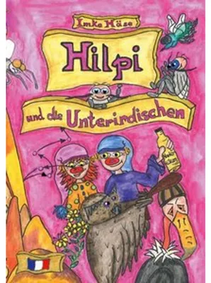 Immagine prodotto di Hilpi und die Unterirdischen