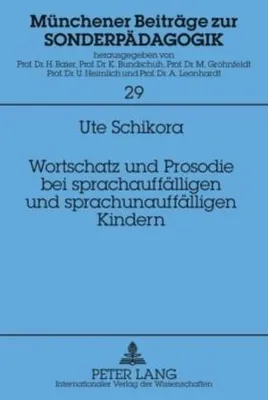 Produktbild von Wortschatz und Prosodie bei sprachauffälligen und sprachunauffälligen Kindern