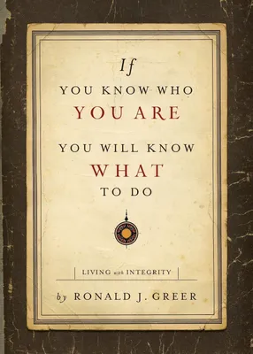 Produktbild von If You Know Who You Are, You Will Know What to Do