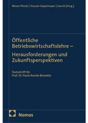 Obrázok produktu pre Öffentliche Betriebswirtschaftslehre - Herausforderungen und Zukunftsperspektiven