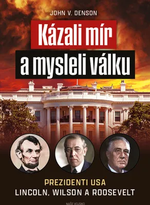 Image de Kázali mír a mysleli válku | John V. Denson
