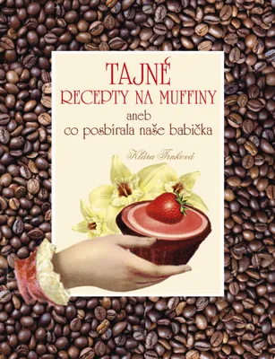 Immagine prodotto di Tajné recepty na muffiny aneb co posbírala naše babička (Trnková Klára)