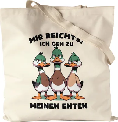 Produktbild von Mir reichts ich geh zu meinen Enten Witzige Enten Jutebeutel - Enten-Fan Geschenk