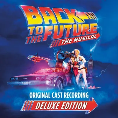 Obrázek produktu pro Various Artists - Back To The Future: The Musical (Deluxe Edition) (2 CD)