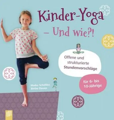 Produktbild von Kinder-Yoga - Und wie?!