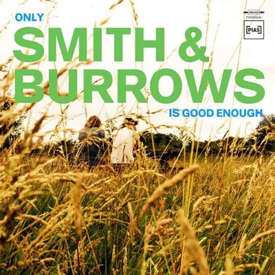 Image de Seul Smith & Burrows est assez bon