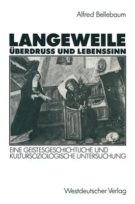 Produktbild von Langeweile, Überdruß und Lebenssinn