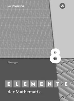 Obrázek produktu pro Elemente der Mathematik SI 8. Lösungen. G9. Für Nordrhein-Westfalen
