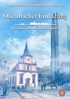 Immagine prodotto di Offenbacher Einladung Anthologie: Kunstprojekte und poetische Stadtspaziergänge