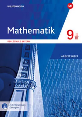 Obrázek produktu pro Mathematik 9. Arbeitsheft WPF II/III mit interaktiven Übungen. Für Realschulen in Bayern